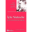 İş`te Nietzsche Kuraldışı Yayınları
