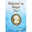 Fabien`in Suu Ne? Gece Kitapl