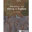Anadoluda Dervi ve Toplum Kitap Yaynevi