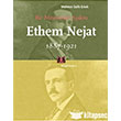 Bir Merutiyet Aydn Ethem Nejat 1887 1921 Kitap Yaynevi