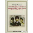 Kurtulu Savamz Ve Asya-Afrika` nn Uyan Kaynak Yaynlar