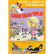 Pnar ile akln Maceralar abuk Odan Topla Marsk Kitap