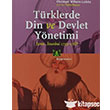 Trklerde Din ve Devlet Ynetimi Kitap Yaynevi