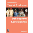 Btn Oyunlar 7 Deli Bayram Komularmz Bilgi Yaynevi