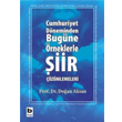 Cumhuriyet Dneminden Bugne rneklerle iir zmlemeleri Bilgi Yaynevi