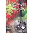 yilemeyecek Hastalk Yoktur Kurald Yaynlar