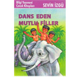 Dans Eden Mutlu Filler Bilgi Yaynevi