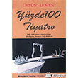 Yzde 100 Tiyatro Mitos Boyut Yaynlar