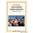 i Partisi Neden Hedefte Kaynak Yaynlar