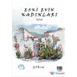Eski Evin Kadnlar Nota Bene Yaynlar