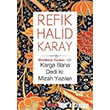 Karga Bana Dedi ki: Mizah Yazlar nklap Kitabevi