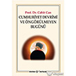 Cumhuriyet Devrimi ve ngrlmeyen Bugn Kaynak Yaynlar
