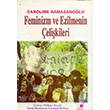 Feminizm ve Ezilmenin elikileri Pencere Yaynlar