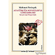 Atatrk`n Sovyetler`le Grmeleri Kaynak Yaynlar