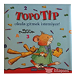 Topo Tip Okula Gitmek stemiyor Marsk Kitap