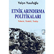 Etnik Arndrma Politikalar Pencere Yaynlar