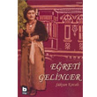 Ereti Gelinler Bilgi Yaynevi
