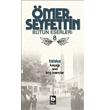 mer Seyfettin Btn Eserleri 8 Falaka Bilgi Yaynevi