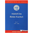 Atatrk`n Btn Eserleri Cilt 17 1924 - 1925 Kaynak Yaynlar