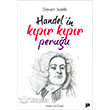 Handel`in Kpr Kpr Peruu Pan Yaynclk