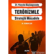 21. Yzyln Balangcnda Terrizmle Stratejik Mcadele Alfa Yaynlar