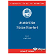 Atatrk`n Btn Eserleri Cilt 1 1903 1915 Kaynak Yaynlar