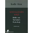 Sosyalizimin Krizi Birlik ve Yeniden Kurulu Pencere Yaynlar