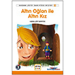 Altn Olan ile Altn Kz Nar Yaynlar