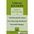 Toplu Oyunlar 2 Akl Banda Bir Adam Son kan I Sndrsn lerinden Hangisi Mitos Boyut Yaynlar