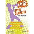 Hayır Hayır Demektir Güldünya Yayınları