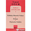 Toplu Oyunlar 1 Kabak Mustafa Vakas Evham Huysuzlar Kulb Mitos Boyut Yaynlar