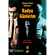 Cneyd Orhon Anlatyor: Radyo Gnlerim Pan Yaynclk