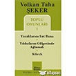 Toplu Oyunlar 1 Yasaklarn Sat Bana Yldzlarn Glgesinde Alamak Krek Mitos Boyut Yaynlar