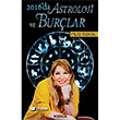 2016`da Astroloji ve Burlar Postiga Yaynlar