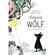 Virginia Wolf ya da Kurda Dnen Kardeim Hep Kitap