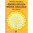 Mzii Anlamak Ansiklopedik Mzik Szl Pan Yaynclk