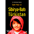 pek Yolu - 2 Sibirya-Bat Trkistan Pan Yaynclk