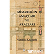 Mimarln Amalar ve Aralar Janus Yaynlar