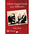 Adnan Saygun`larda ay Sohbetleri Pan Yaynclk