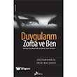Duygularm, Zorba ve Ben Postiga Yaynlar