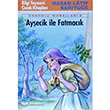 Ayecik ile Fatmack Nar Yaynlar