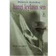 Hangi Leylasn Sen Bilgi Yaynevi
