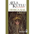 Hoa Kal Umut Bilgi Yaynevi