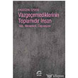 Vazgeemediklerinin Toplamdr nsan letiim Yaynlar