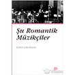 u Romantik Mzikiler Pan Yaynclk