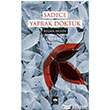 Sadece Yaprak Dktk tken Neriyat