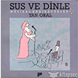 Sus ve Dinle Mzikal Karikatrler Pan Yaynclk