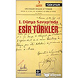 1. Dnya Sava`nda Esir Trkler Kaynak Yaynlar
