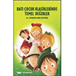 Bat ocuk Klasiklerinde Temel Deerler Nar Yaynlar
