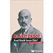 M. Akif Ersoy Nasl Byk nsan Oldu? Kaynak Yaynlar